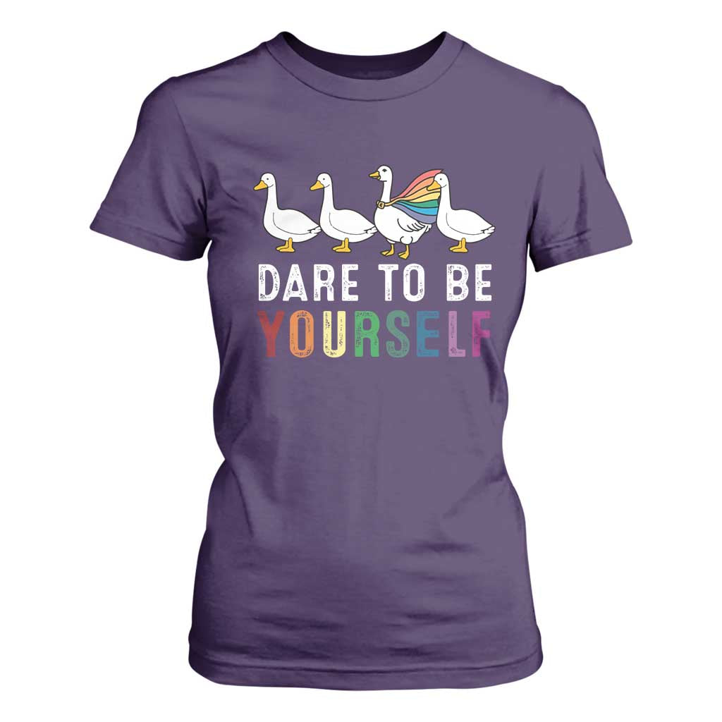 Rainbow Goose Dare to Be Yourself LGBTQ Pride T Shirt For Women TS10 Purple Print Your Wear