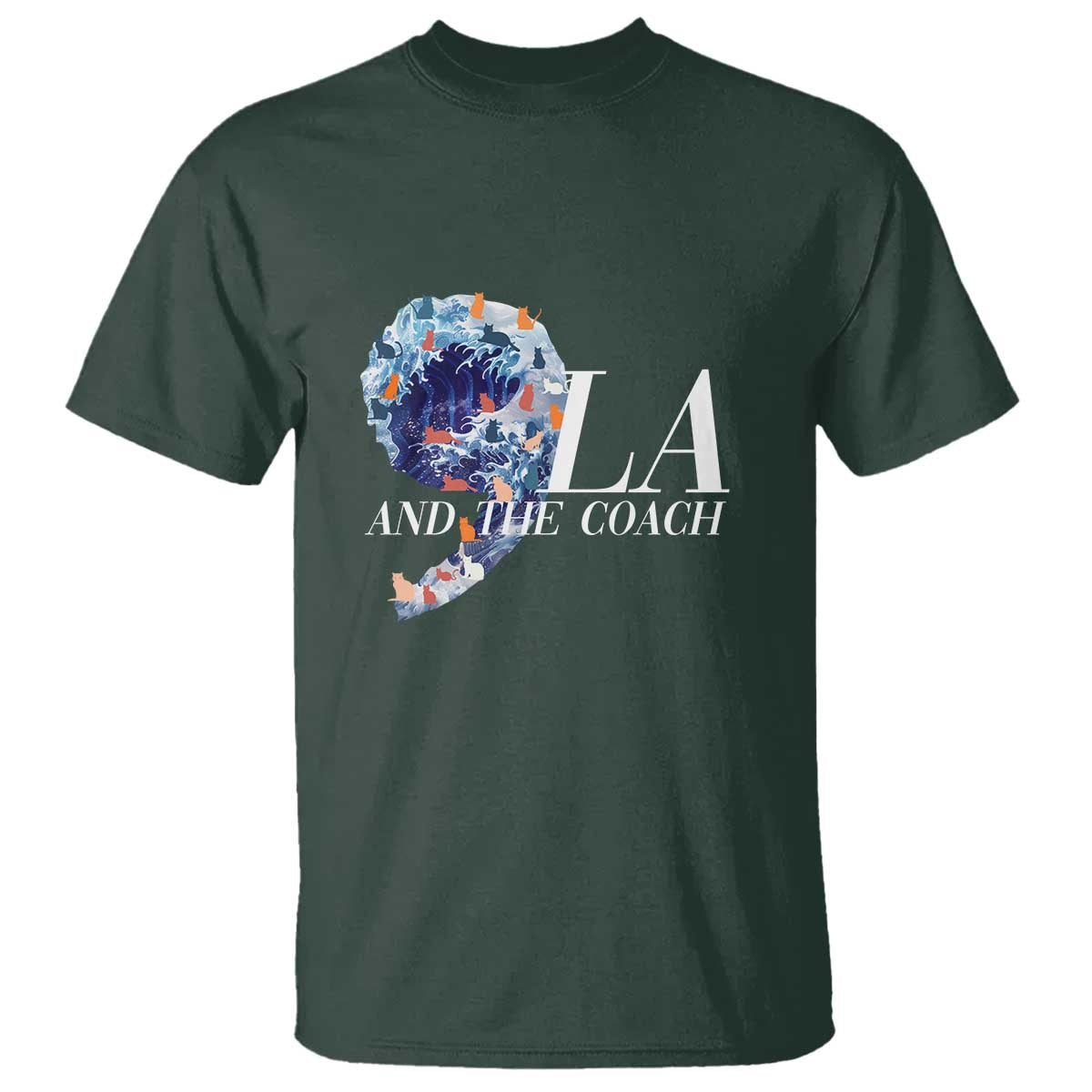 Harris Walz 2024 T Shirt Comma La And The Coach Blue Wave TS10 Dark Forest Green Print Your Wear