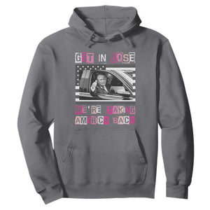 Funny Trump 2024 Hoodie Get In Loser We Are Taking America Back TS10 Charcoal Print Your Wear