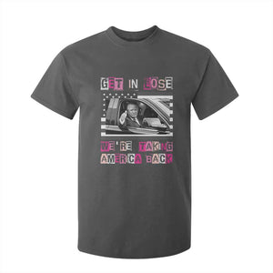 Funny Trump 2024 T Shirt For Kid Get In Loser We Are Taking America Back TS10 Dark Heather Print Your Wear