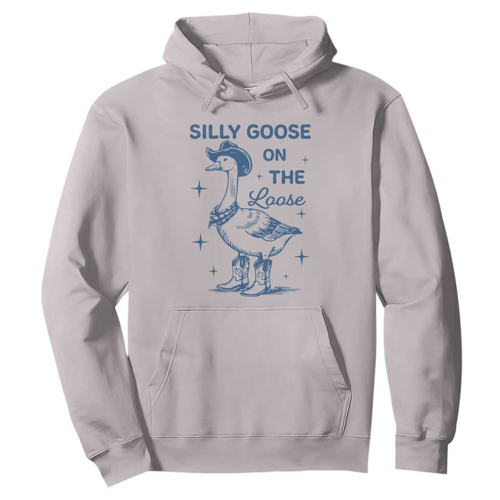 Retro Silly Goose On The Loose Hoodie 90s Aesthetic Funny Cowgirl Western TS10 Ice Gray Print Your Wear