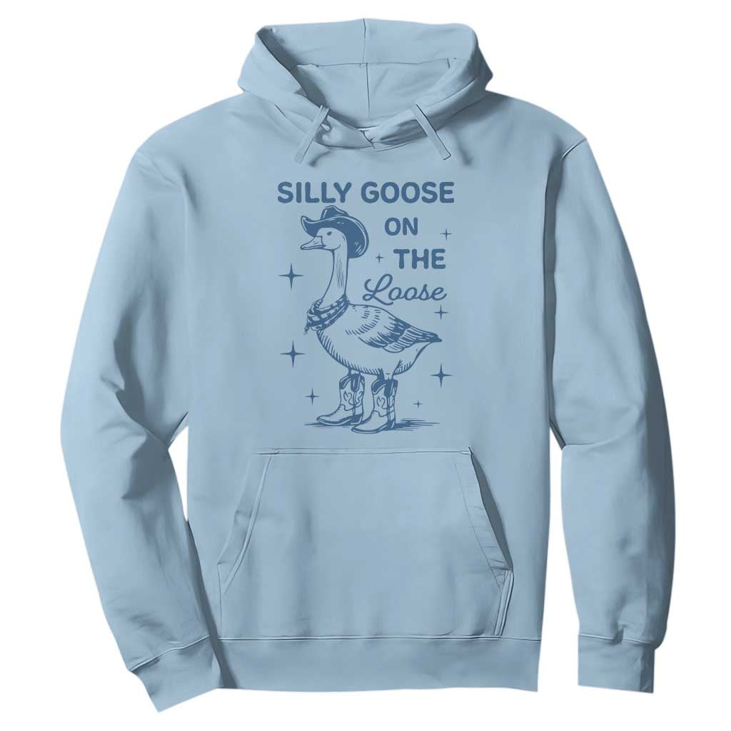 Retro Silly Goose On The Loose Hoodie 90s Aesthetic Funny Cowgirl Western TS10 Light Blue Print Your Wear