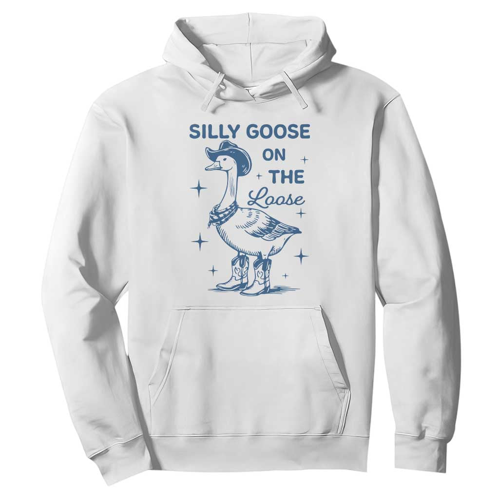 Retro Silly Goose On The Loose Hoodie 90s Aesthetic Funny Cowgirl Western TS10 White Print Your Wear