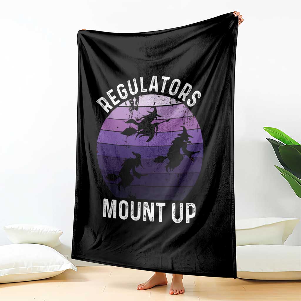 Funny Halloween Witch Throw Blanket Regulators Mount UpWitchy Vibes TS10 Print Your Wear