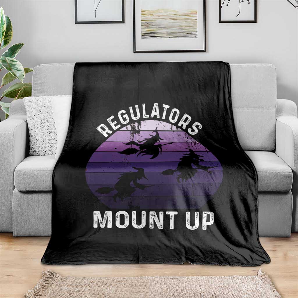 Funny Halloween Witch Throw Blanket Regulators Mount UpWitchy Vibes TS10 Print Your Wear