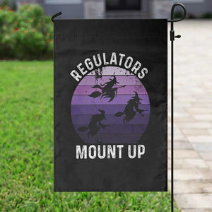 Funny Halloween Witch Garden Flag Regulators Mount UpWitchy Vibes TS10 Print Your Wear