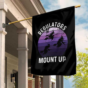 Funny Halloween Witch Garden Flag Regulators Mount UpWitchy Vibes TS10 Print Your Wear