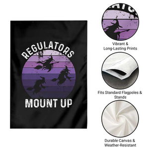 Funny Halloween Witch Garden Flag Regulators Mount UpWitchy Vibes TS10 Print Your Wear