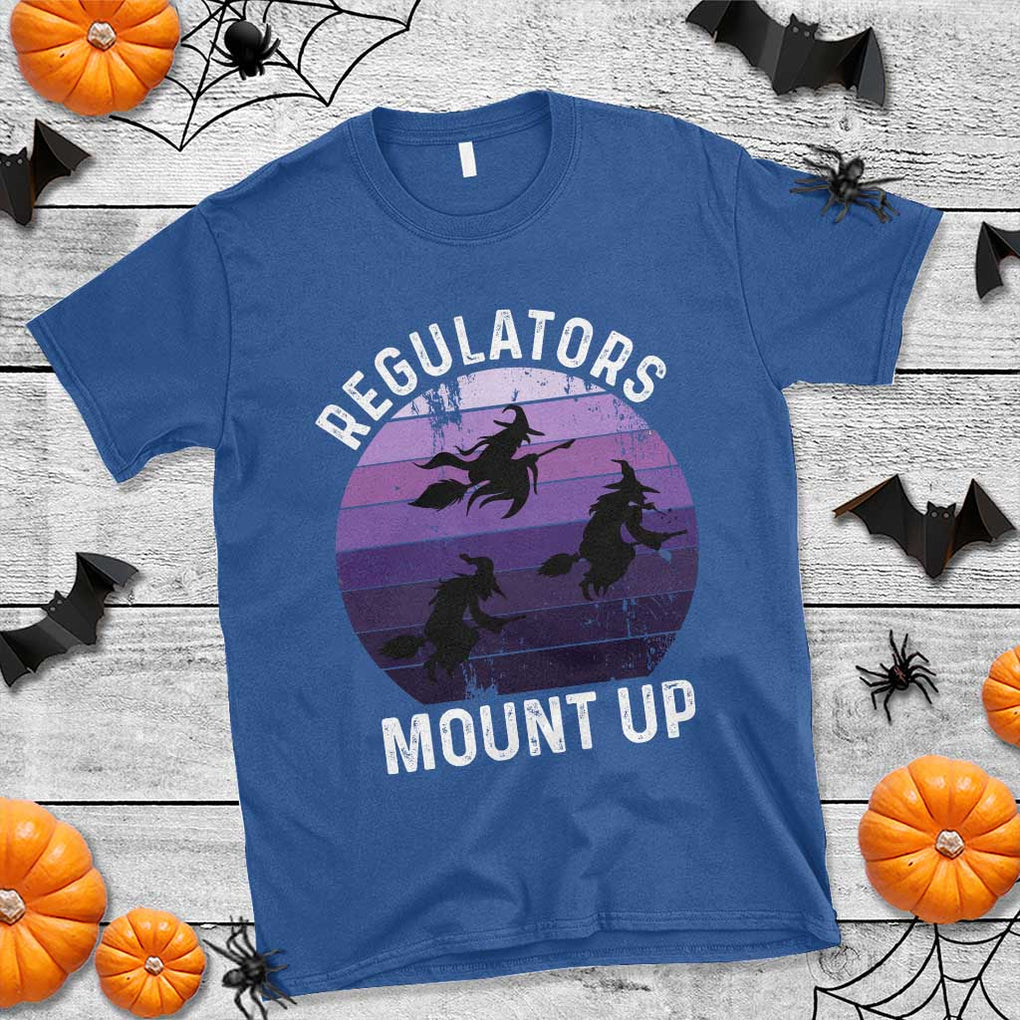 Funny Halloween Witch T Shirt Regulators Mount UpWitchy Vibes TS10 Royal Blue Print Your Wear