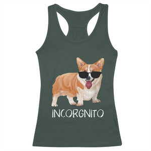 Incorgnito Funny Welsh Corgi Owner Dog Lover Racerback Tank Top TS10 Dark Forest Green Print Your Wear