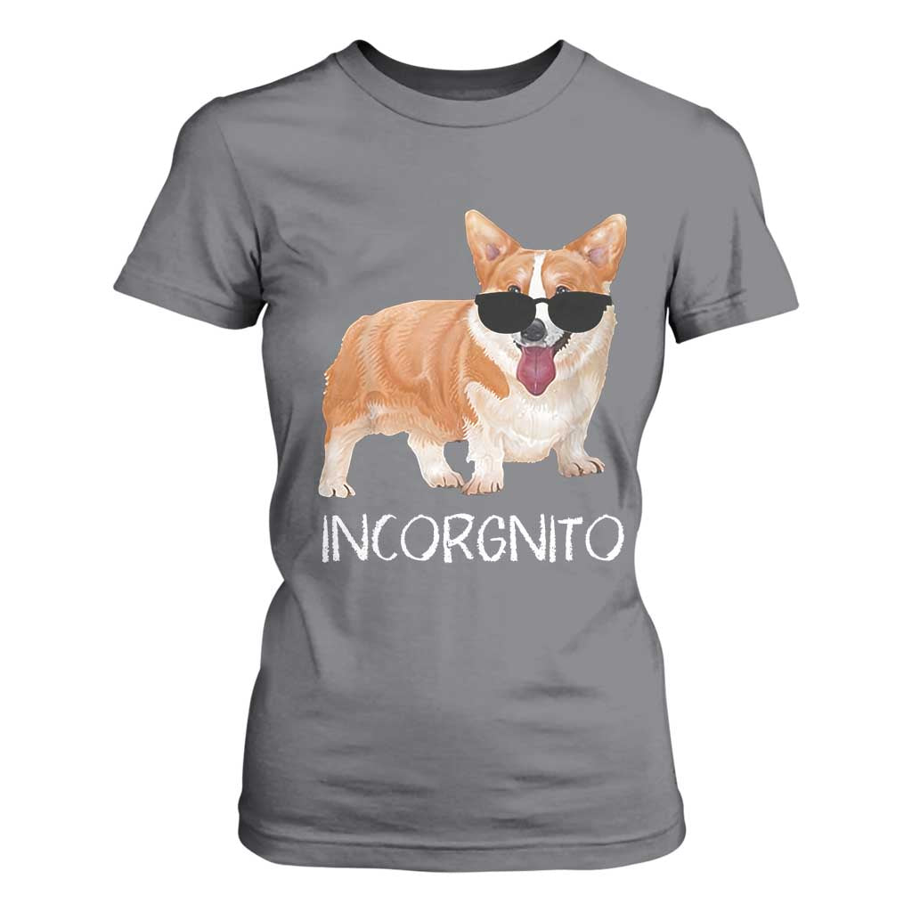 Incorgnito Funny Welsh Corgi Owner Dog Lover T Shirt For Women TS10 Charcoal Print Your Wear