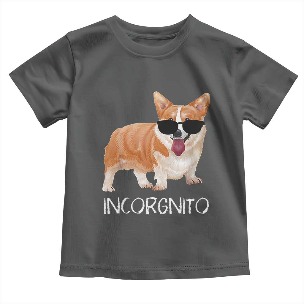 Incorgnito Funny Welsh Corgi Owner Dog Lover Toddler T Shirt TS10 Dark Heather Print Your Wear