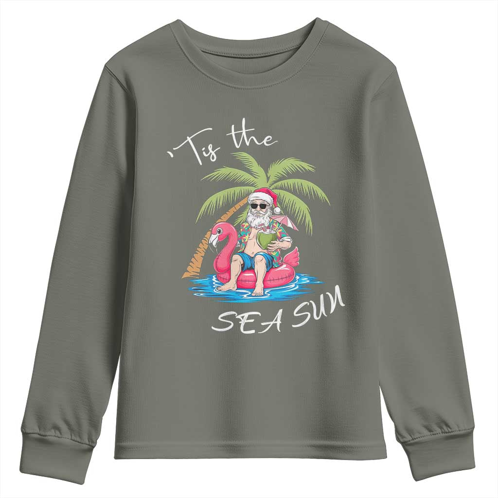Hawaiian Christmas Santa Youth Sweatshirt Tis The Sea Sun Beach Hawaii Xmas Tropical Xmas TS10 Military Green Print Your Wear