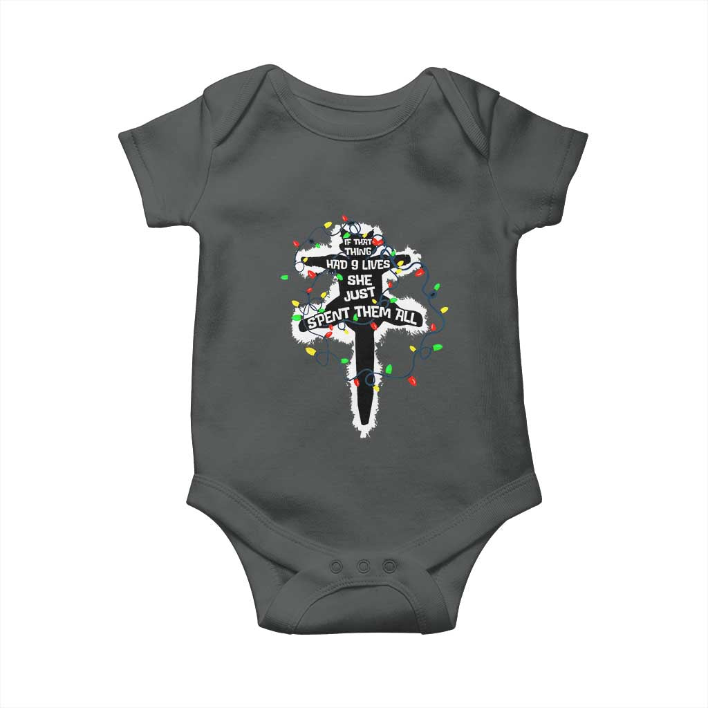 Funny Cat Christmas Baby Onesie Pussy-cat If That Thing Had Nine Lives She Just Spent Them All Meowy Catmas Gift TS10 Dark Heather Print Your Wear