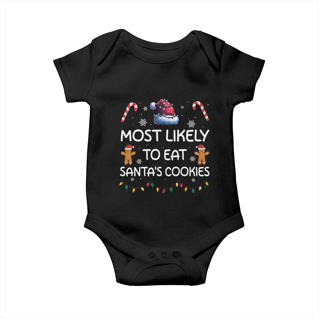 Family Matching Christmas Baby Onesie Most Likely To Eat Santas Cookies TS10 Black Print Your Wear