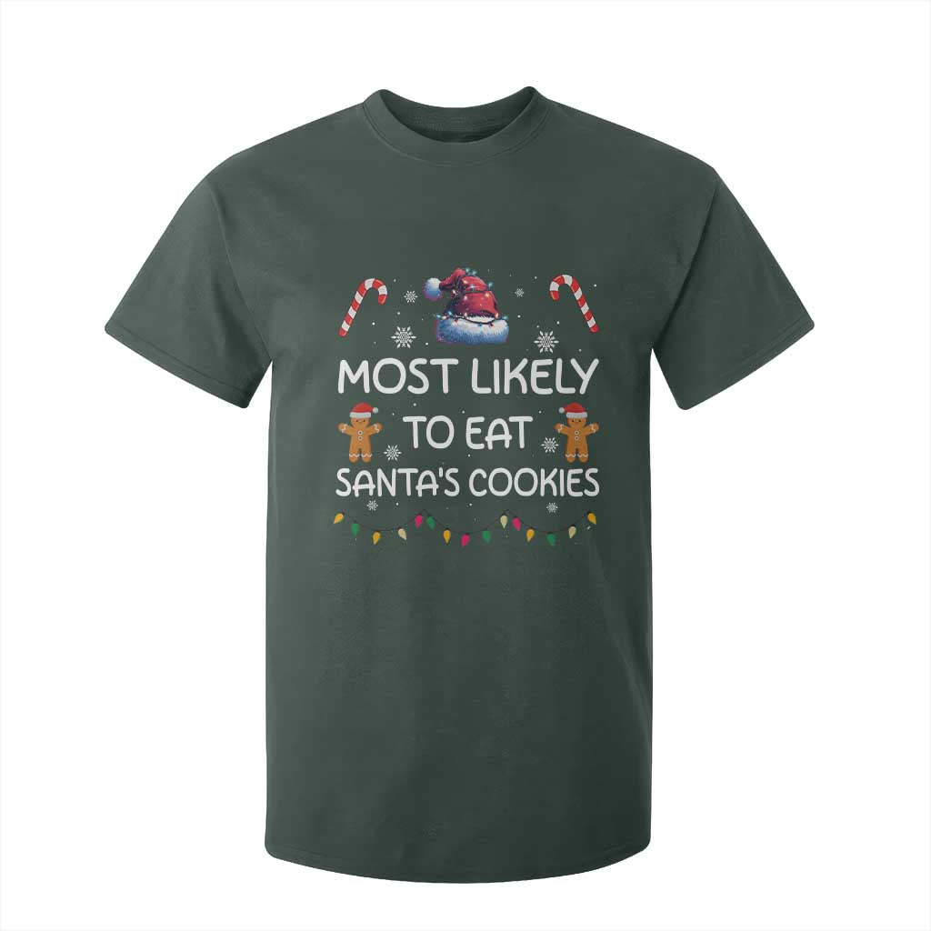 Family Matching Christmas T Shirt For Kid Most Likely To Eat Santas Cookies TS10 Dark Forest Green Print Your Wear