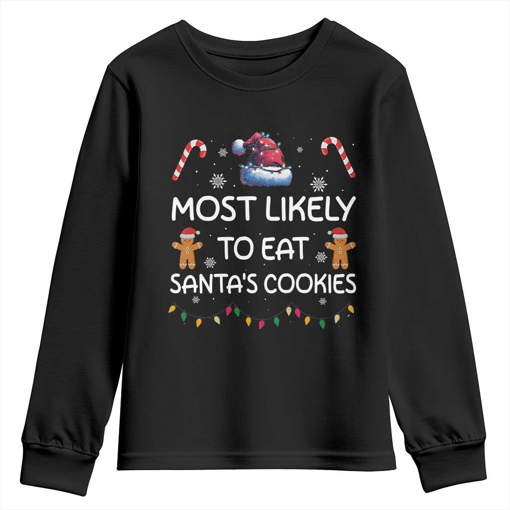 Family Matching Christmas Youth Sweatshirt Most Likely To Eat Santas Cookies TS10 Black Print Your Wear
