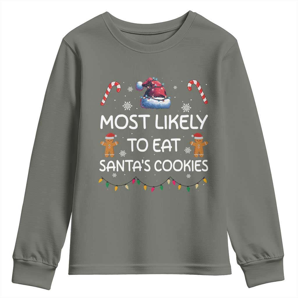 Family Matching Christmas Youth Sweatshirt Most Likely To Eat Santas Cookies TS10 Military Green Print Your Wear