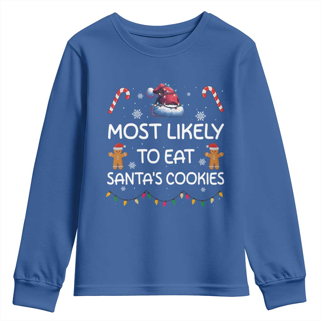 Family Matching Christmas Youth Sweatshirt Most Likely To Eat Santas Cookies TS10 Royal Blue Print Your Wear