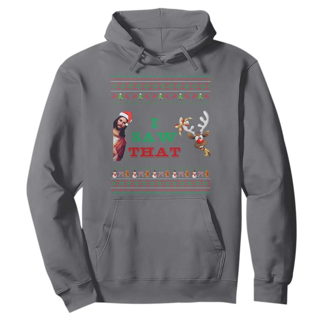 Jesus I Saw That Meme Hoodie Funny Ugly Christmas Religious Christian TS10 Charcoal Print Your Wear
