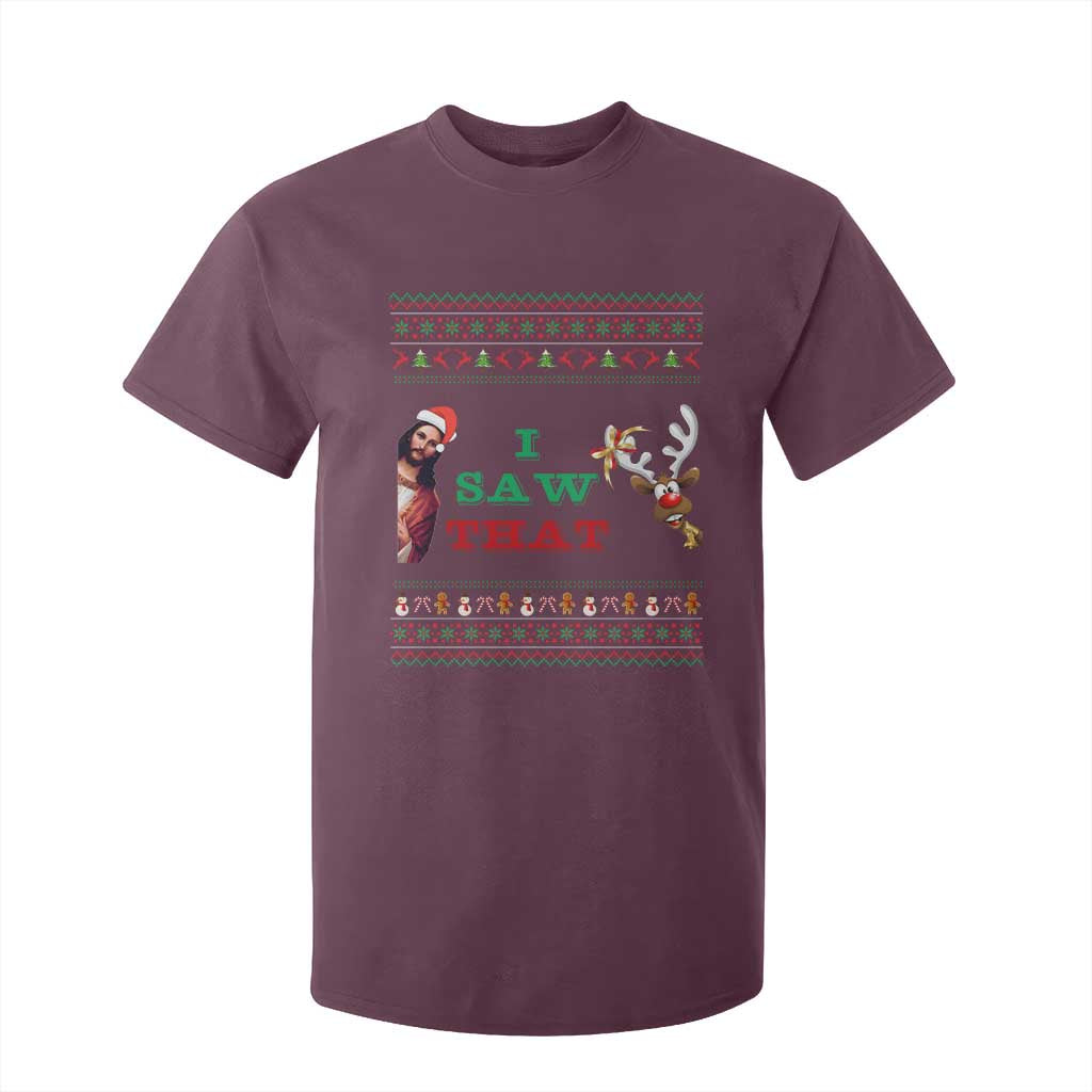 Jesus I Saw That Meme T Shirt For Kid Funny Ugly Christmas Religious Christian TS10 Maroon Print Your Wear