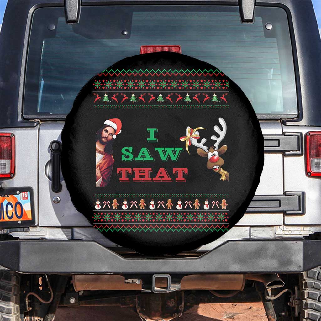 Jesus I Saw That Meme Spare Tire Cover Funny Ugly Christmas Religious Christian TS10 No hole Black Print Your Wear