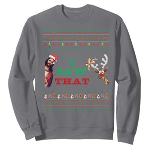 Jesus I Saw That Meme Sweatshirt Funny Ugly Christmas Religious Christian TS10 Charcoal Print Your Wear
