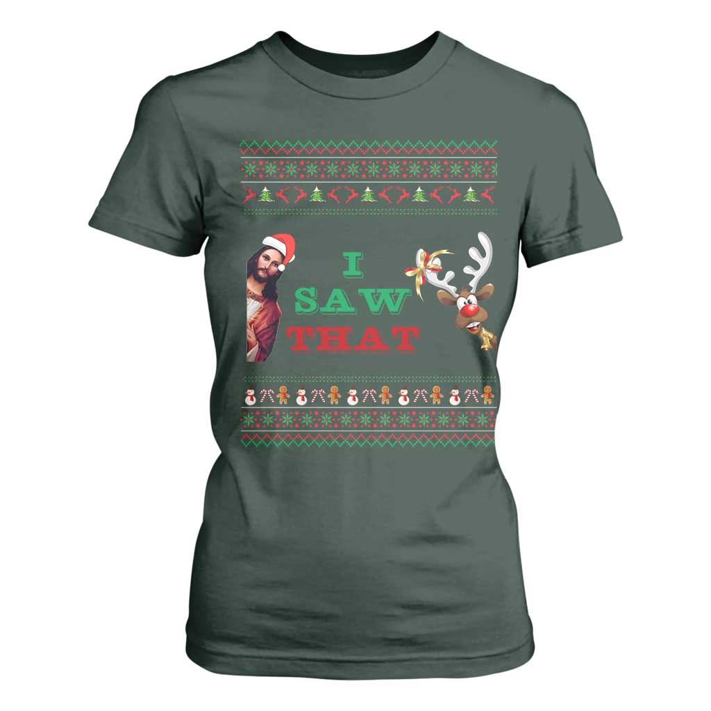 Jesus I Saw That Meme T Shirt For Women Funny Ugly Christmas Religious Christian TS10 Dark Forest Green Print Your Wear