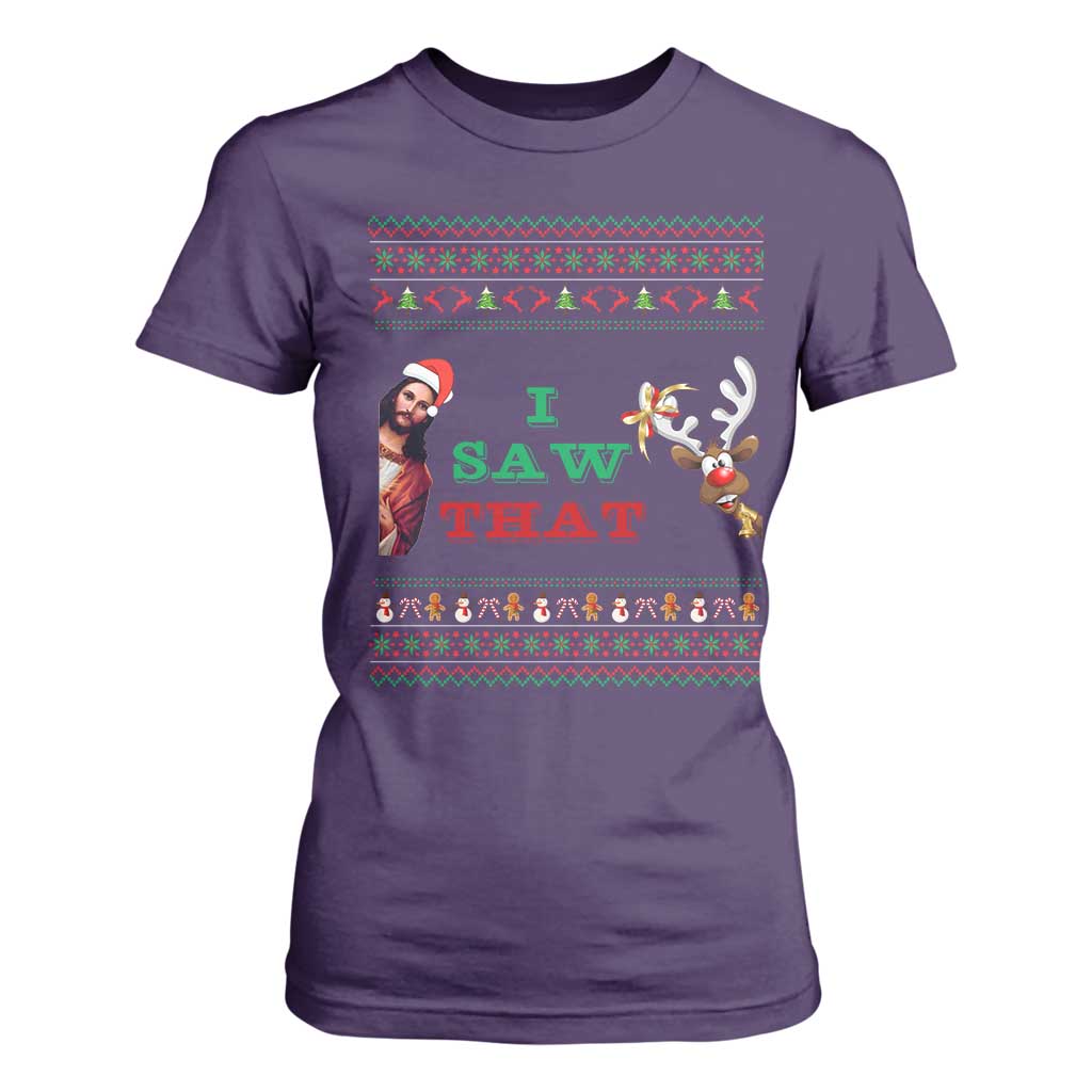 Jesus I Saw That Meme T Shirt For Women Funny Ugly Christmas Religious Christian TS10 Purple Print Your Wear
