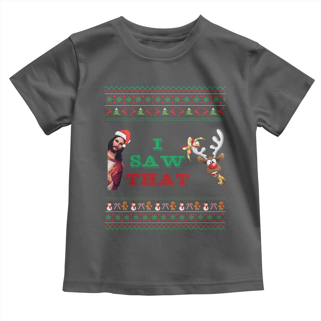 Jesus I Saw That Meme Toddler T Shirt Funny Ugly Christmas Religious Christian TS10 Dark Heather Print Your Wear
