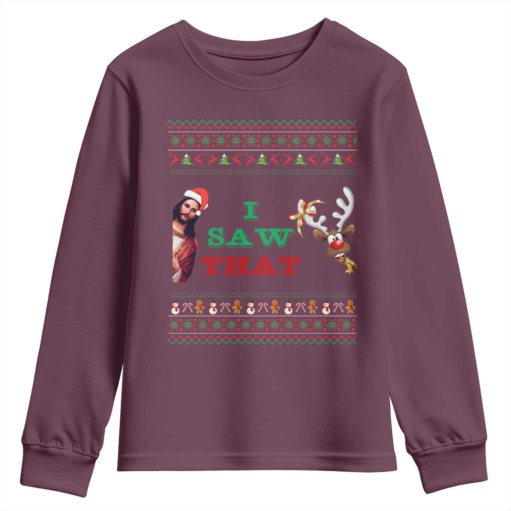 Jesus I Saw That Meme Youth Sweatshirt Funny Ugly Christmas Religious Christian TS10 Maroon Print Your Wear