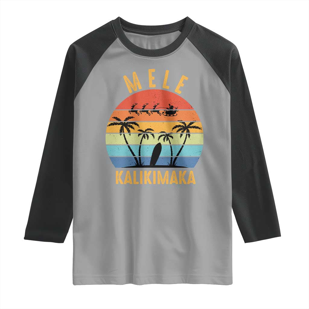 Mele Kalikimaka Hawaiian Christmas Raglan Shirt Retro Hawaii Island Palm Beach Surfboard Surf Xmas Family TS10 Sport Gray Black Print Your Wear