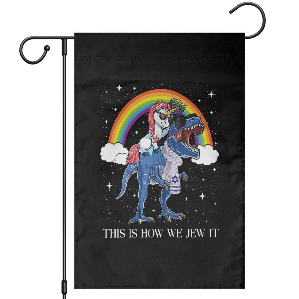 Funny Hanukkah Garden Flag Jewnicorn This Is How We Jew It TS10 Black Print Your Wear