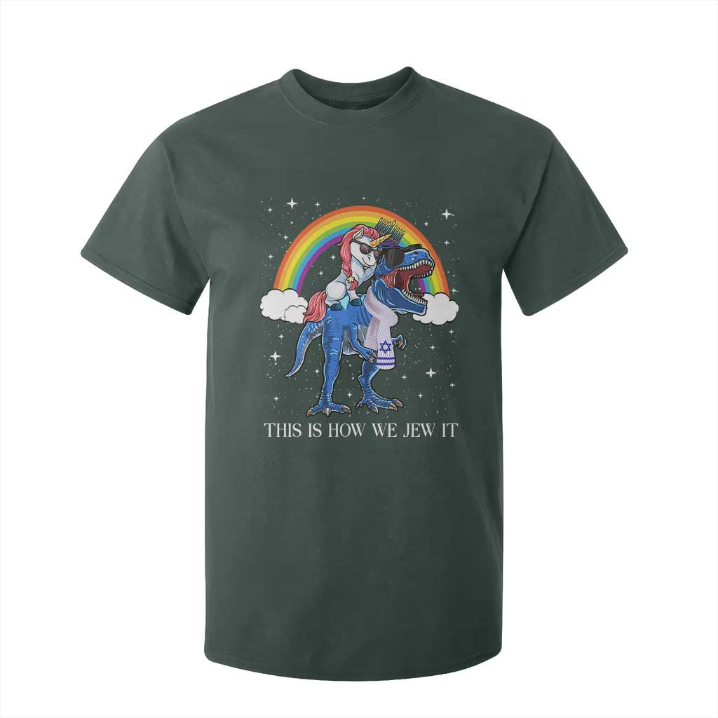 Funny Hanukkah T Shirt For Kid Jewnicorn This Is How We Jew It TS10 Dark Forest Green Print Your Wear