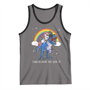 Funny Hanukkah Tank Top Jewnicorn This Is How We Jew It TS10 Deep Heather Black Print Your Wear