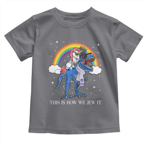 Funny Hanukkah Toddler T Shirt Jewnicorn This Is How We Jew It TS10 Charcoal Print Your Wear
