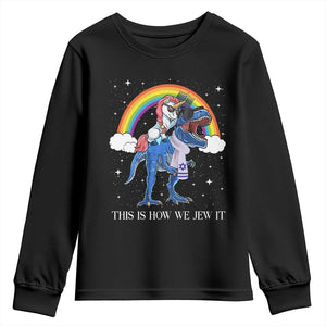 Funny Hanukkah Youth Sweatshirt Jewnicorn This Is How We Jew It TS10 Black Print Your Wear