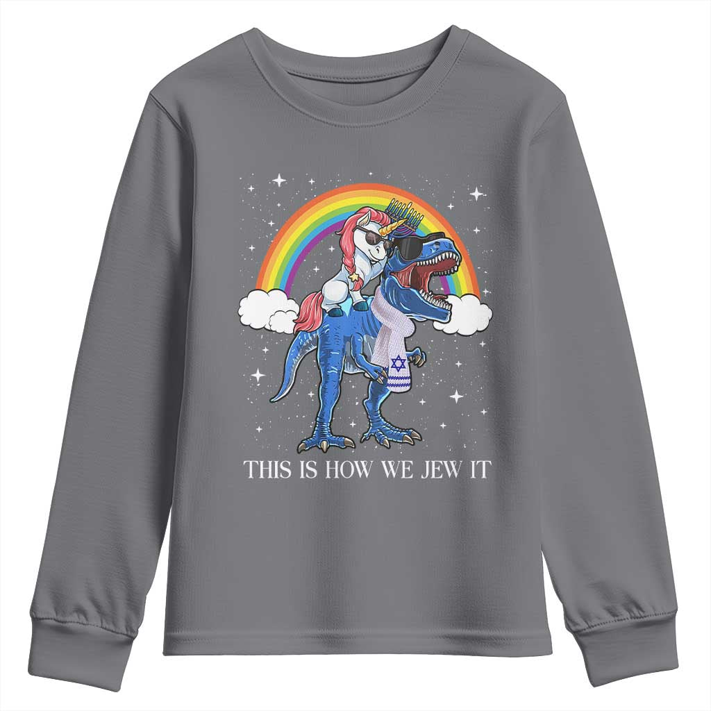 Funny Hanukkah Youth Sweatshirt Jewnicorn This Is How We Jew It TS10 Charcoal Print Your Wear