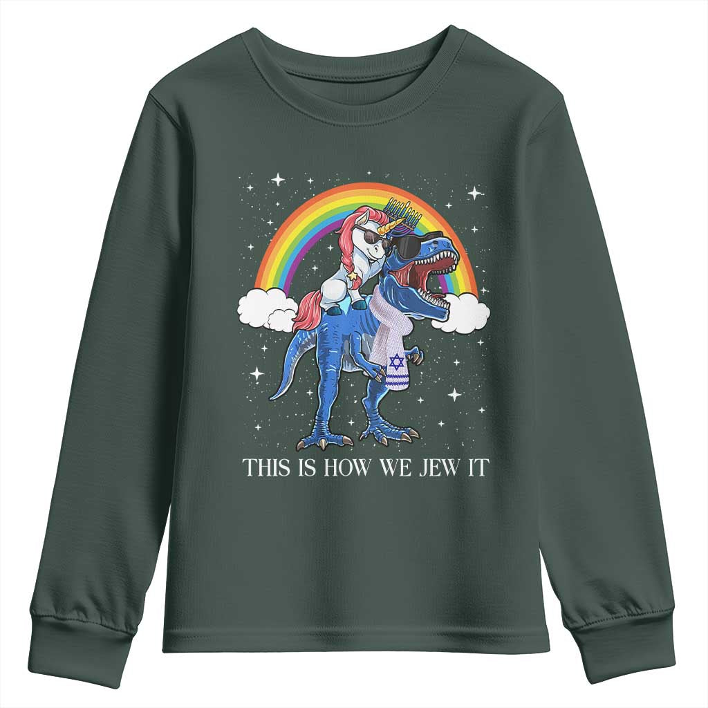 Funny Hanukkah Youth Sweatshirt Jewnicorn This Is How We Jew It TS10 Dark Forest Green Print Your Wear