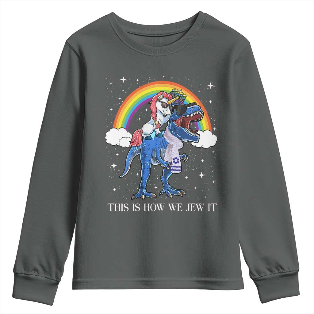 Funny Hanukkah Youth Sweatshirt Jewnicorn This Is How We Jew It TS10 Dark Heather Print Your Wear