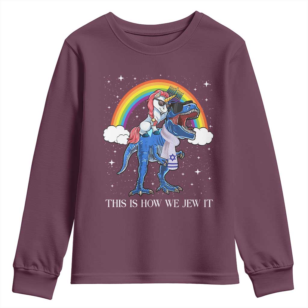 Funny Hanukkah Youth Sweatshirt Jewnicorn This Is How We Jew It TS10 Maroon Print Your Wear
