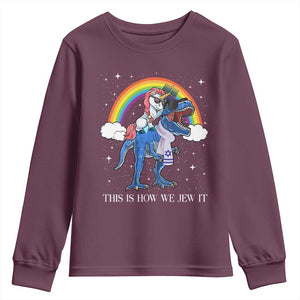 Funny Hanukkah Youth Sweatshirt Jewnicorn This Is How We Jew It TS10 Maroon Print Your Wear