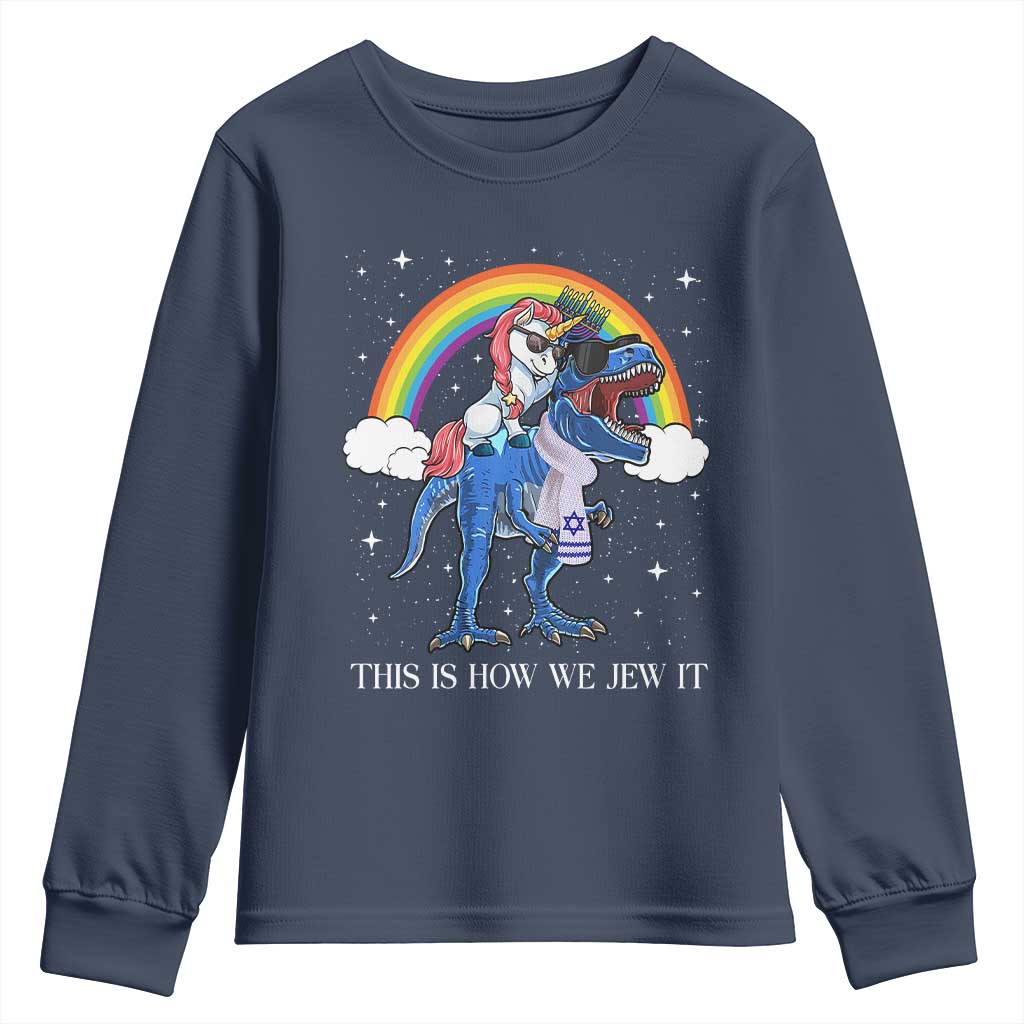 Funny Hanukkah Youth Sweatshirt Jewnicorn This Is How We Jew It TS10 Navy Print Your Wear
