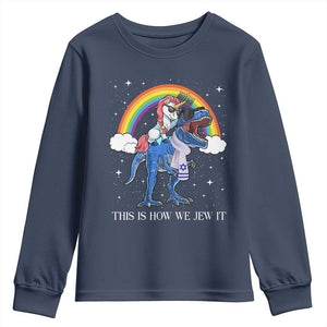 Funny Hanukkah Youth Sweatshirt Jewnicorn This Is How We Jew It TS10 Navy Print Your Wear