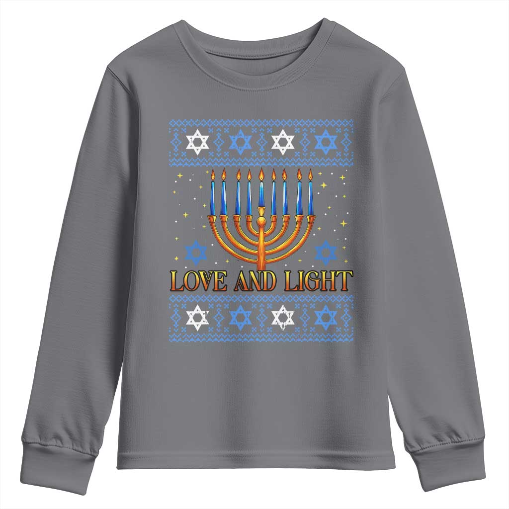 Ugly Hanukkah Youth Sweatshirt Love and Light Jew Menorah Jewish Chanukah TS10 Charcoal Print Your Wear