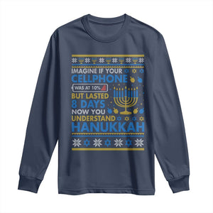 Funny Ugly Hanukkah Long Sleeve Shirt Imagine Your Cellphone Chanukah Jewish TS10 Navy Print Your Wear