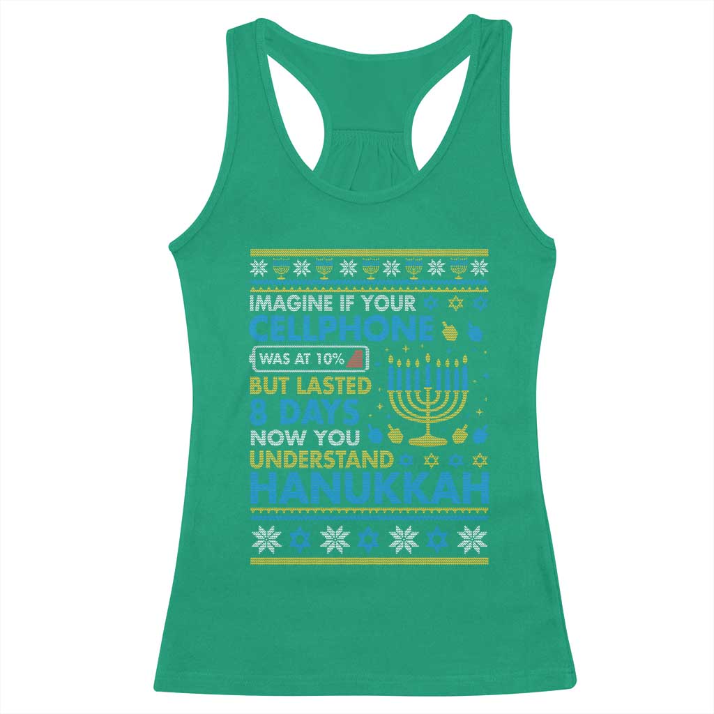 Funny Ugly Hanukkah Racerback Tank Top Imagine Your Cellphone Chanukah Jewish TS10 Irish Green Print Your Wear