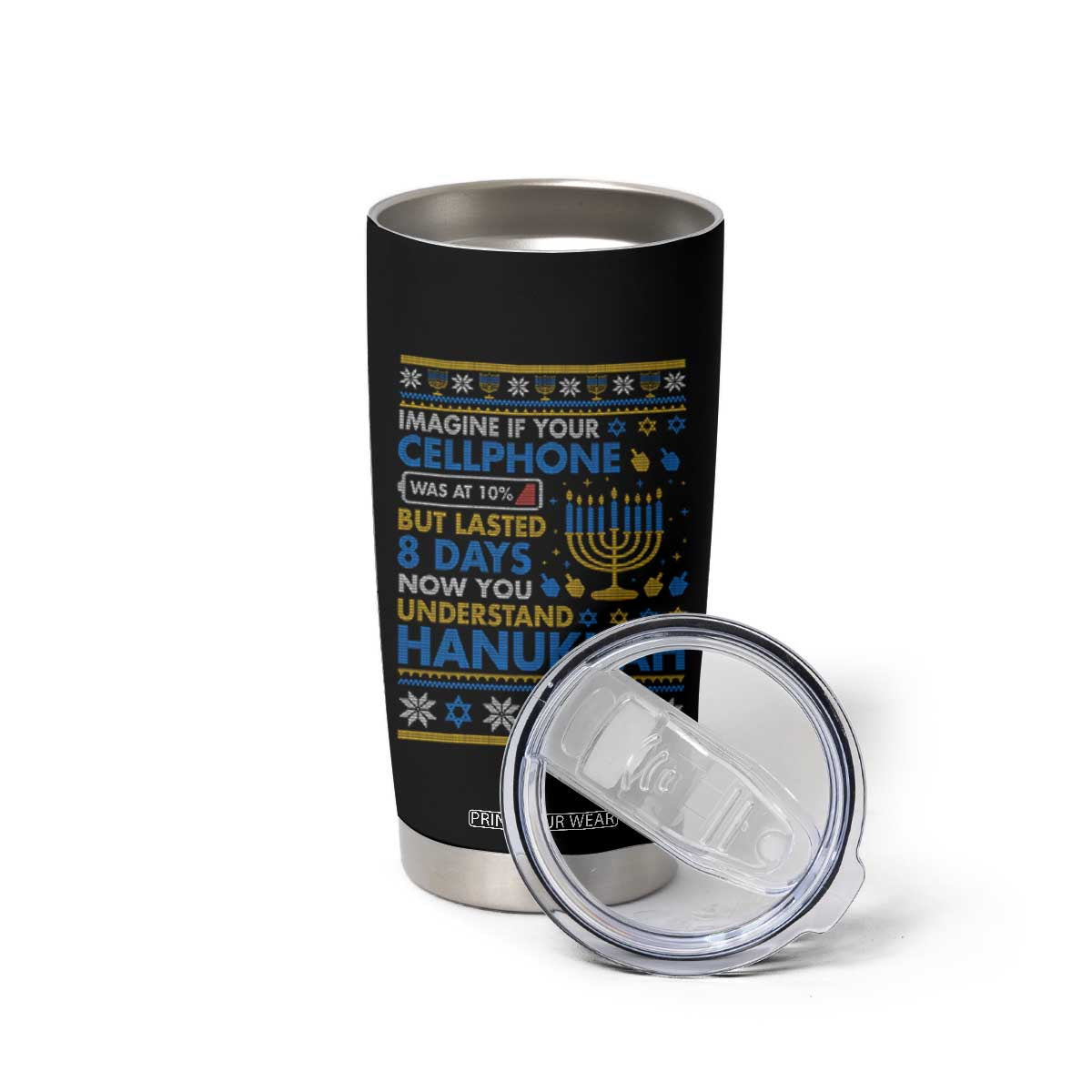 Funny Ugly Hanukkah Tumbler Cup Imagine Your Cellphone Chanukah Jewish TS10 Print Your Wear