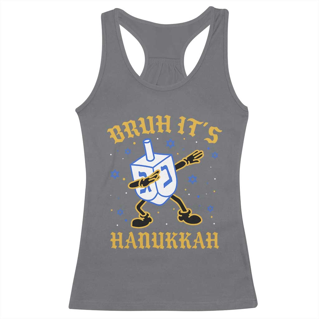 Bruh Hanukkah Racerback Tank Top Funny Dabbing Dreidel Love Jewish Chanukah Jew Gift TS10 Charcoal Print Your Wear