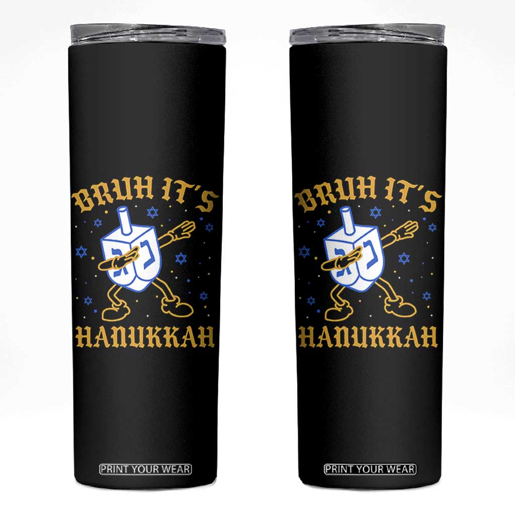 Bruh Hanukkah Skinny Tumbler Funny Dabbing Dreidel Love Jewish Chanukah Jew Gift TS10 Black Print Your Wear